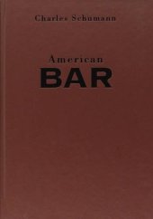 book American Bar: The Artistry of Mixing Drinks