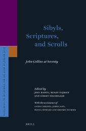 book Sibyls, Scriptures, and Scrolls: John Collins at Seventy