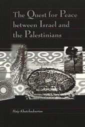 book The Quest for Peace between Israel and the Palestinians