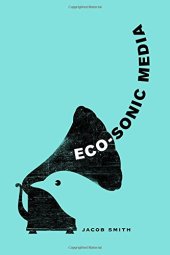 book Eco-Sonic Media