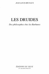 book Les druides, des philosophes chez les barbares