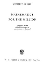 book Mathematics for the Million - How to Master the Magic of Numbers