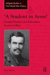 book ’A Student in Arms’: Donald Hankey and Edwardian Society at War