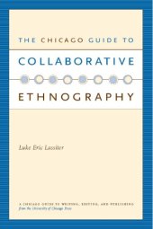 book The Chicago Guide to Collaborative Ethnography