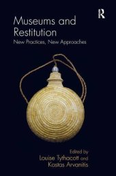 book Museums and Restitution: New Practices, New Approaches