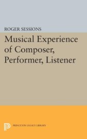 book Musical Experience of Composer, Performer, Listener