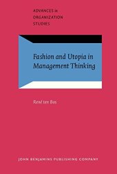 book Fashion and Utopia in Management Thinking