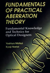 book Fundamentals of Practical Aberration Theory: Fundamental Knowledge and Technics for Optical Designers