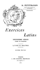 book Exercices latins. Deuxième série. Classe de cinquième. Livre du maître