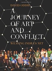 book A Journey of Art and Conflict: Weaving Indra’s Net