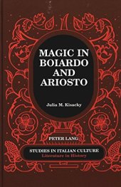 book Magic in Boiardo and Ariosto