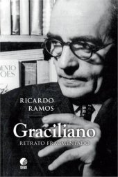 book Graciliano: retrato fragmentado