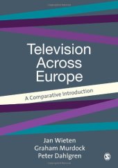 book Television Across Europe: A Comparative Introduction