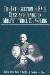 book The Intersection of Race, Class, and Gender in Multicultural Counseling