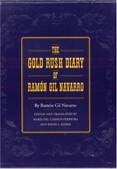 book The Gold Rush Diary of Ramón Gil Navarro