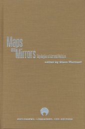 book Maps and Mirrors: Topologies of Art and Politics