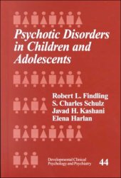 book Psychotic Disorders in Children and Adolescents
