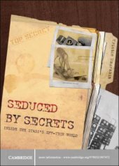 book Seduced by Secrets: Inside the Stasi’s Spy-Tech World