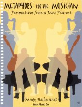 book Metaphors for the Musician: Perspectives from a Jazz Pianist