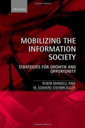 book Mobilizing the Information Society  Strategies for Growth and Opportunity