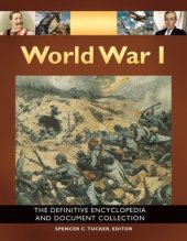 book World War I: The Definitive Encyclopedia and Document Collection