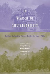 book In Search of Sustainability: British Columbia Forest Policy in the 1990s