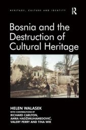 book Bosnia and the Destruction of Cultural Heritage