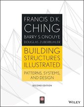 book Building Structures Illustrated: Patterns, Systems, and Design