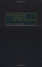 book The Vietnam War on Campus: Other Voices, More Distant Drums