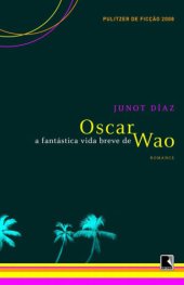 book A fantástica vida breve de Oscar Wao