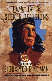 book Lame Deer Seeker of Visions