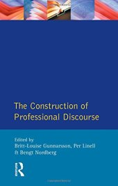 book The Construction of Professional Discourse