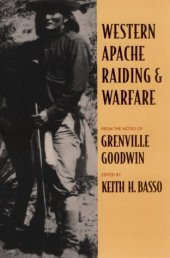 book Western Apache Raiding and Warfare