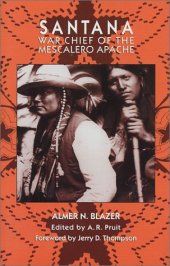 book Santana: War Chief of the Mescalero Apache