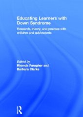 book Educating Learners with Down Syndrome: Research, theory, and practice with children and adolescents