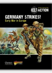 book Bolt Action  Germany Strikes!  Early War in Europe