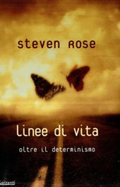 book Linee di vita. La biologia oltre il determinismo