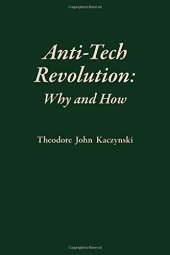 book Anti-Tech Revolution: Why and How