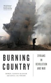 book Burning Country: Syrians in Revolution and War