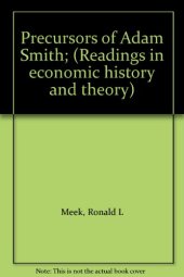 book Precursors of Adam Smith;