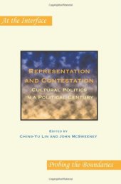 book Representation and Contestation: Cultural Politics in a Political Century