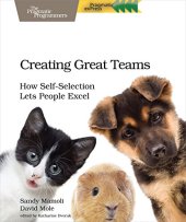 book Creating Great Teams: How Self-Selection Lets People Excel