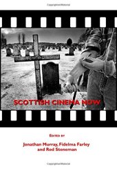 book Scottish Cinema Now