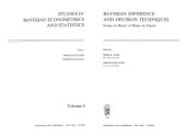 book Bayesian Inference and Decision Techniques: Essays in Honor of Bruno De Finetti