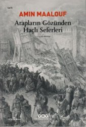 book Arapların Gözünden Haçlı Seferleri