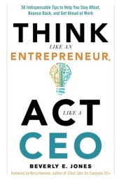 book Think Like an Entrepreneur, Act Like a CEO