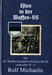 book Esten in der Waffen-SS  Die 20.Waffen-Grenadier-Division der SS (estnische Nr.1)