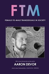 book FTM: Female-to-Male Transsexuals in Society