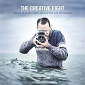 book The Creative Fight: Create Your Best Work and Live the Life You Imagine