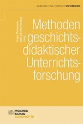 book Methoden geschichtsdidaktischer Unterrichtsforschung